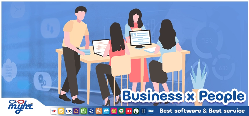 Business x People สูตรลับการสร้างองค์กรที่มีประสิทธิภาพ